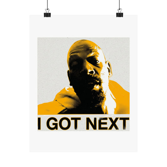 I Got Next