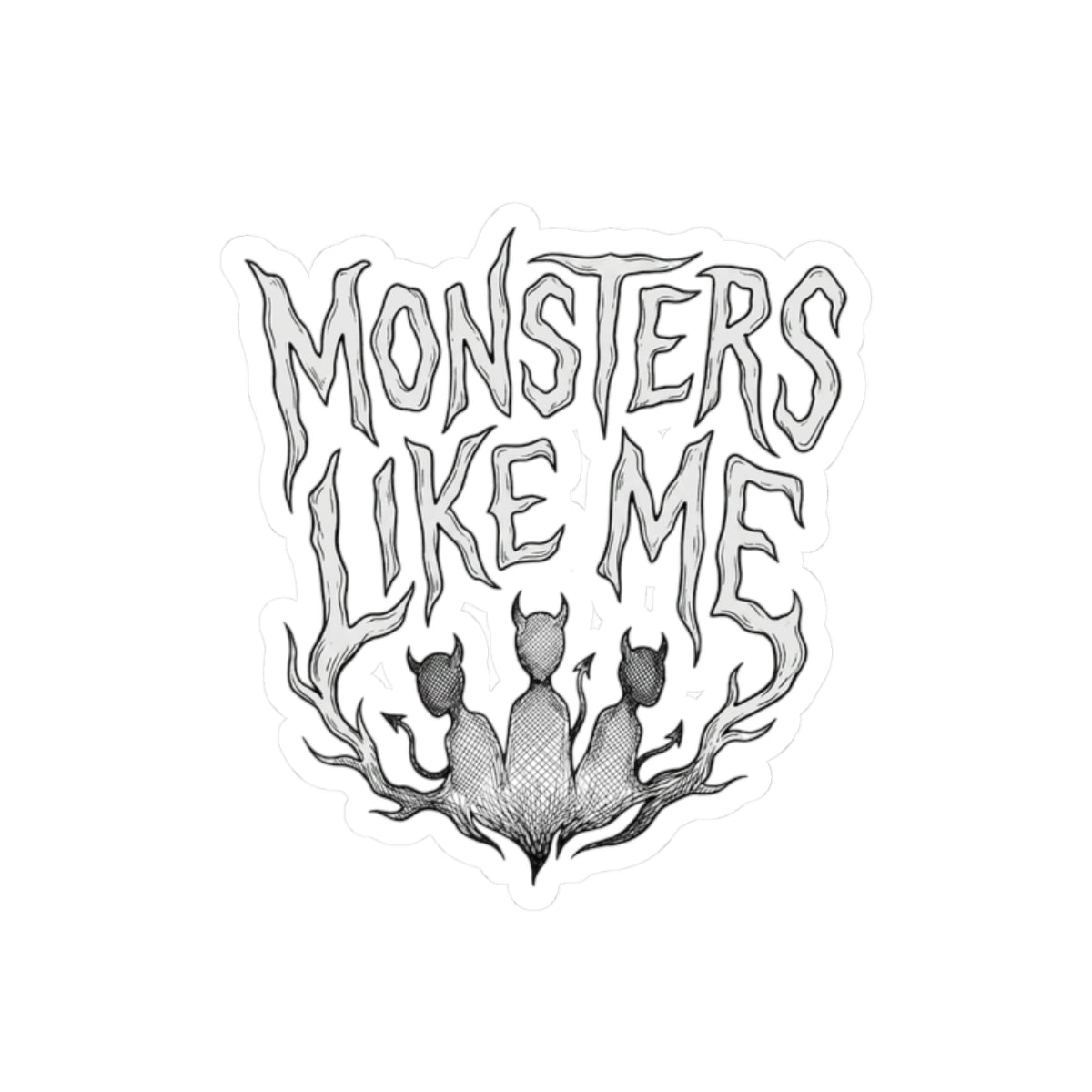 MONSTERS LIKE ME
