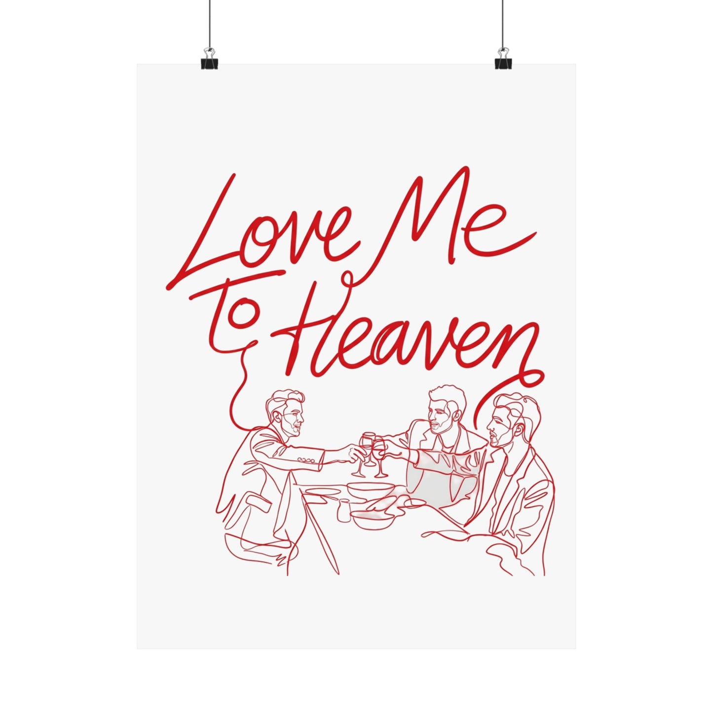 Love Me To Heaven