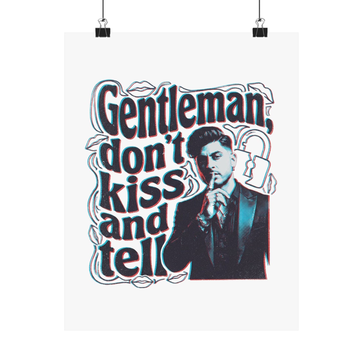 Gentleman, dont kiss and tell