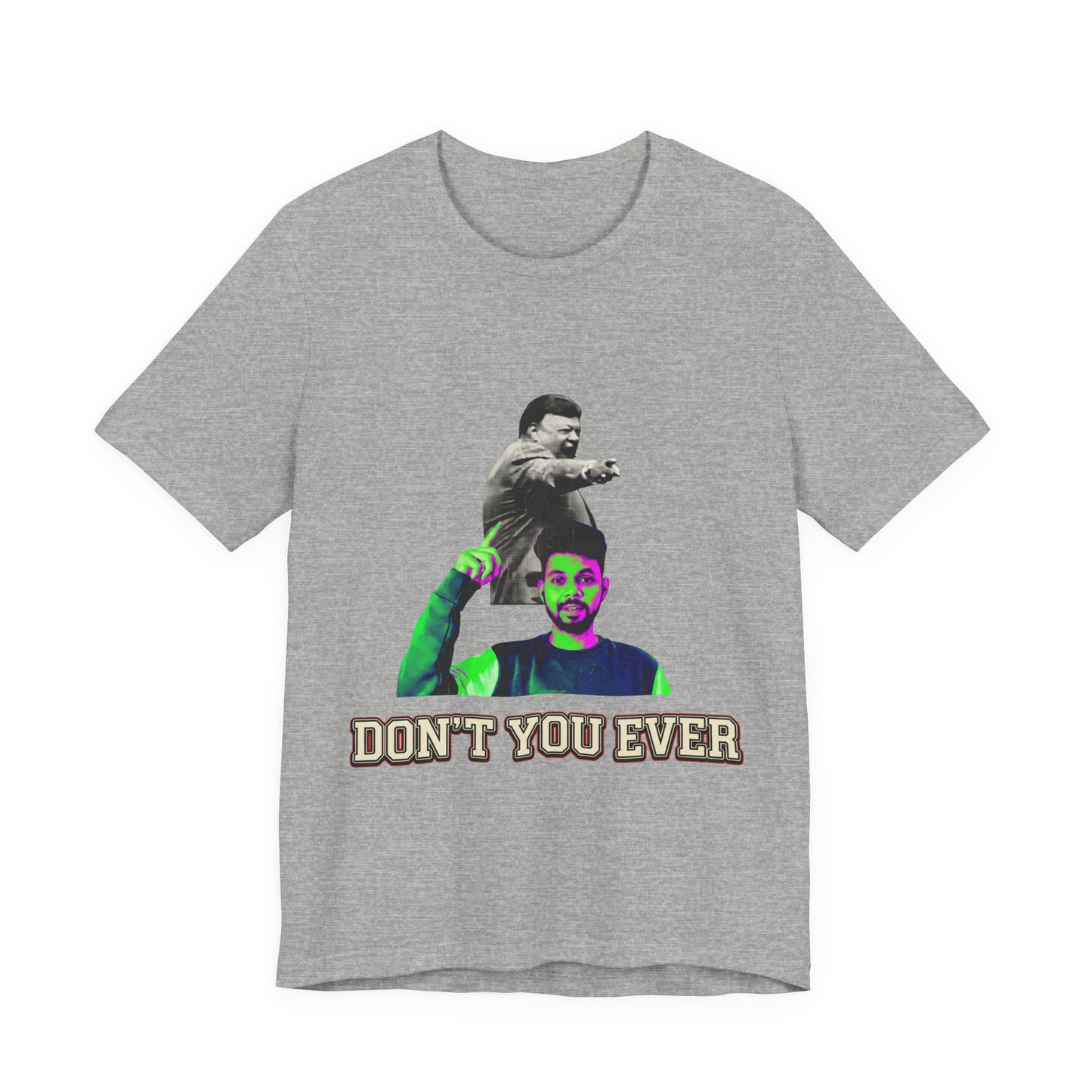 DON'T YOU EVER