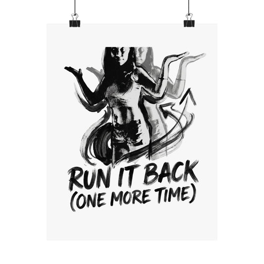 Run it Back (One More Time)