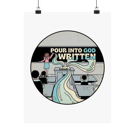 Pour Into God Written