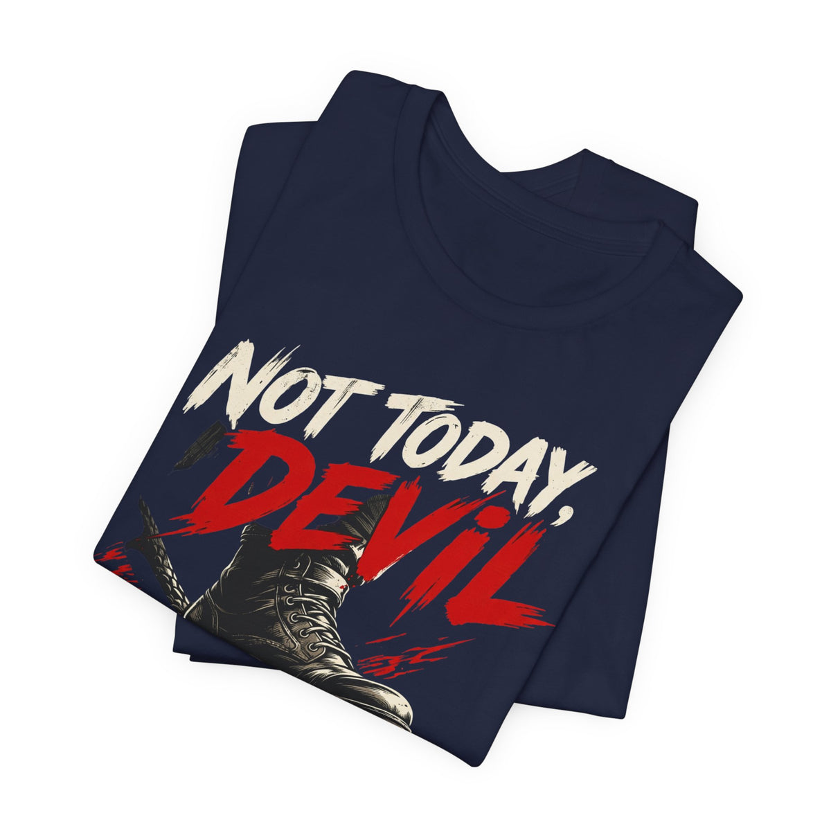 Not Today, Devil
