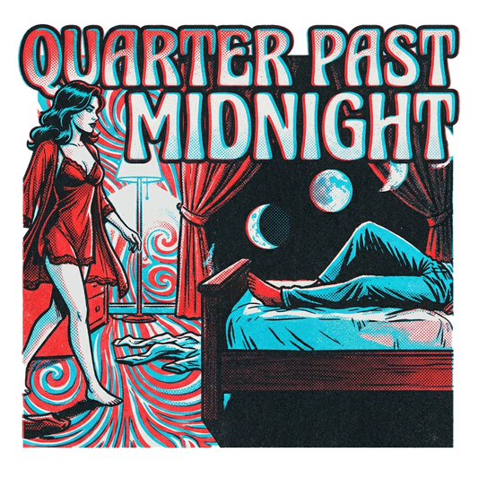 Quarter Past Midnight