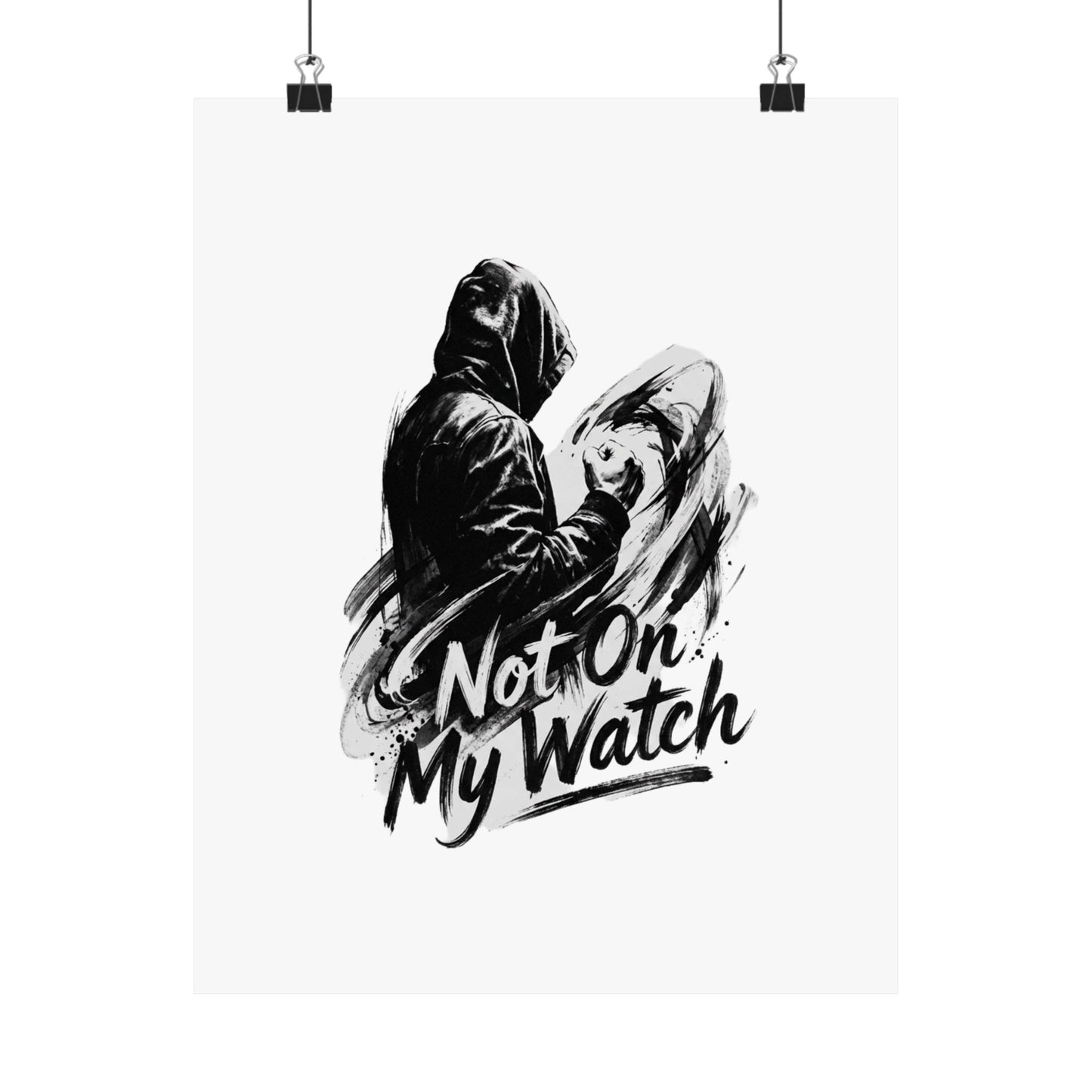 Not On My Watch