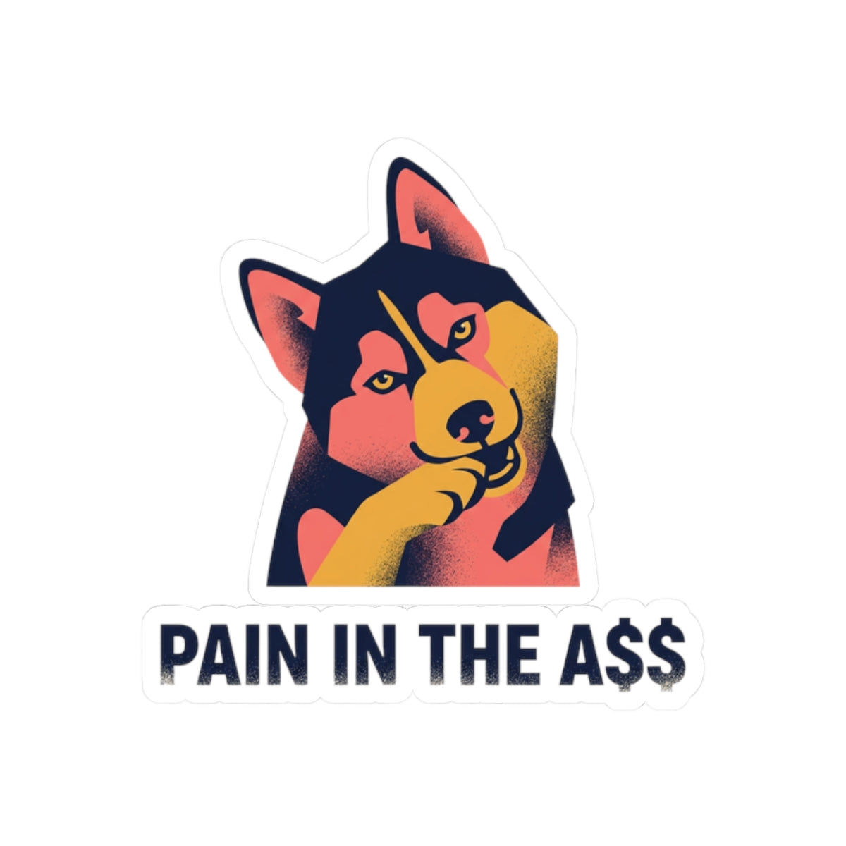 Pain In The A$$