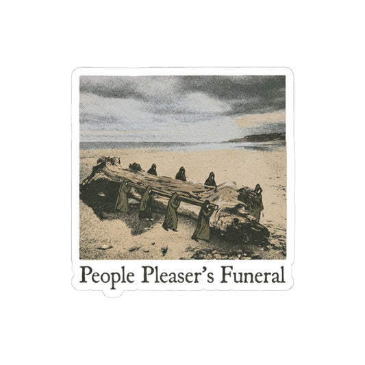 People Pleaser's Funeral