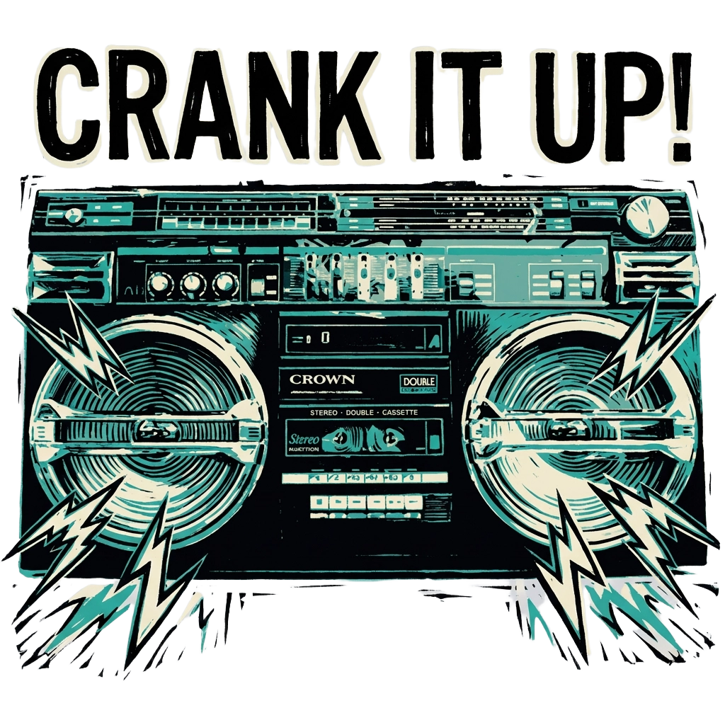 Crank It Up!