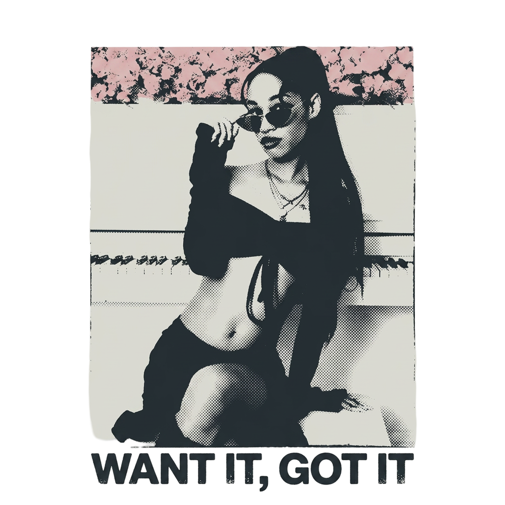 Want It, Got It