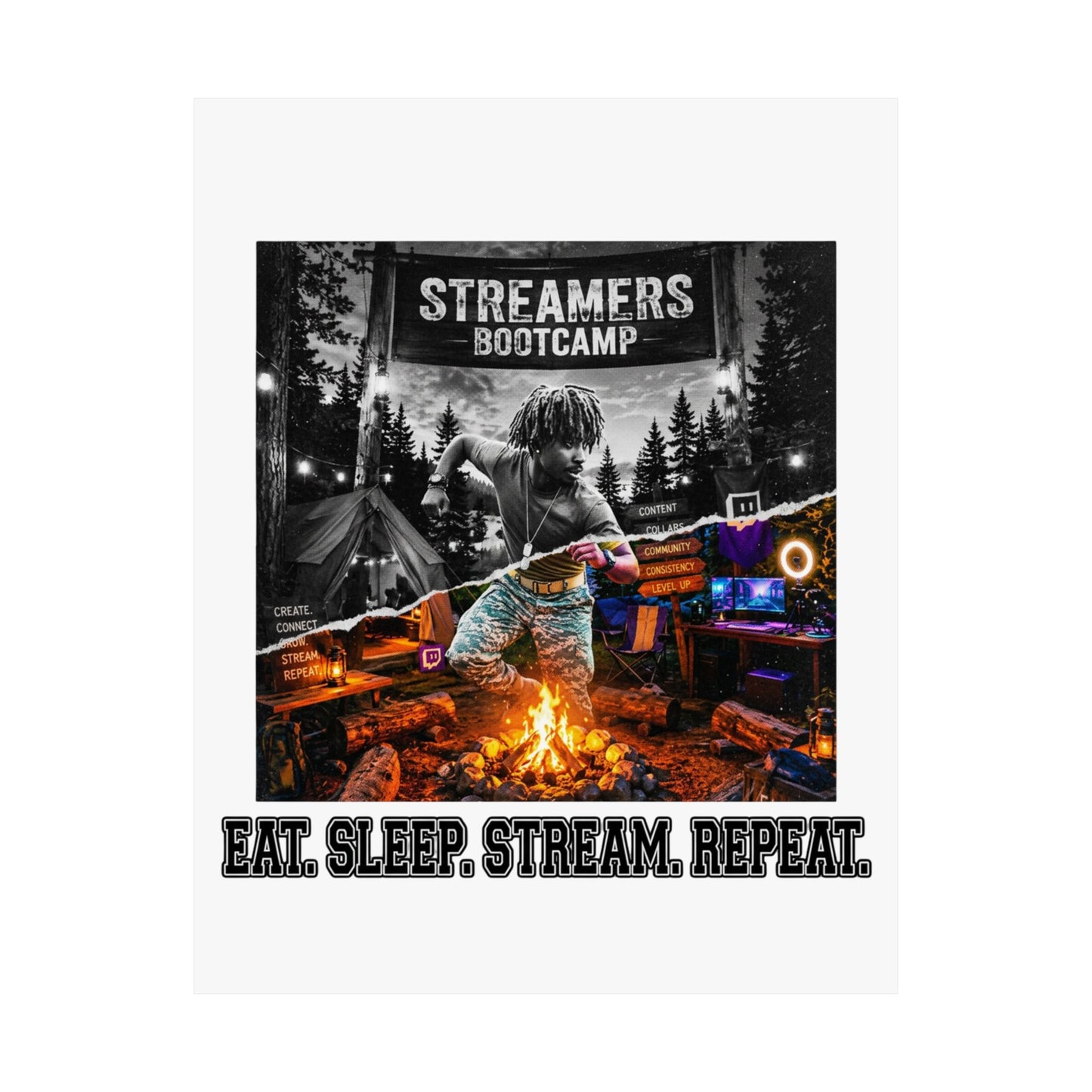 EAT. SLEEP. STREAM. REPEAT.