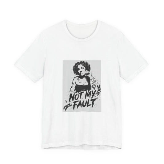 Not My Fault