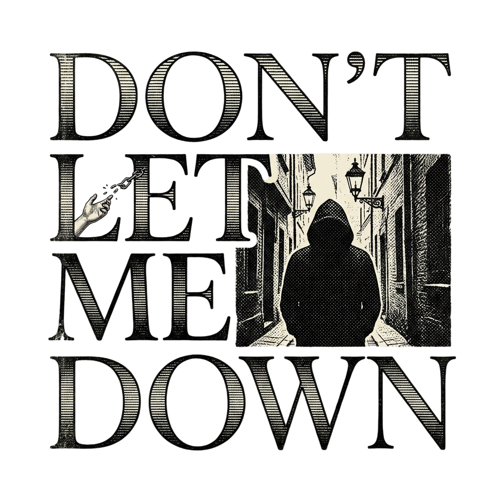 Don't Let Me Down