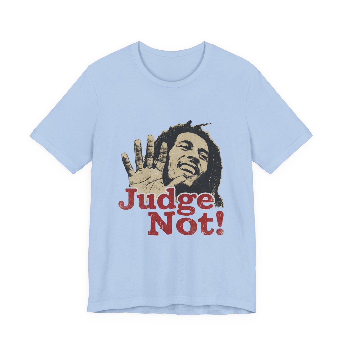 Judge Not!