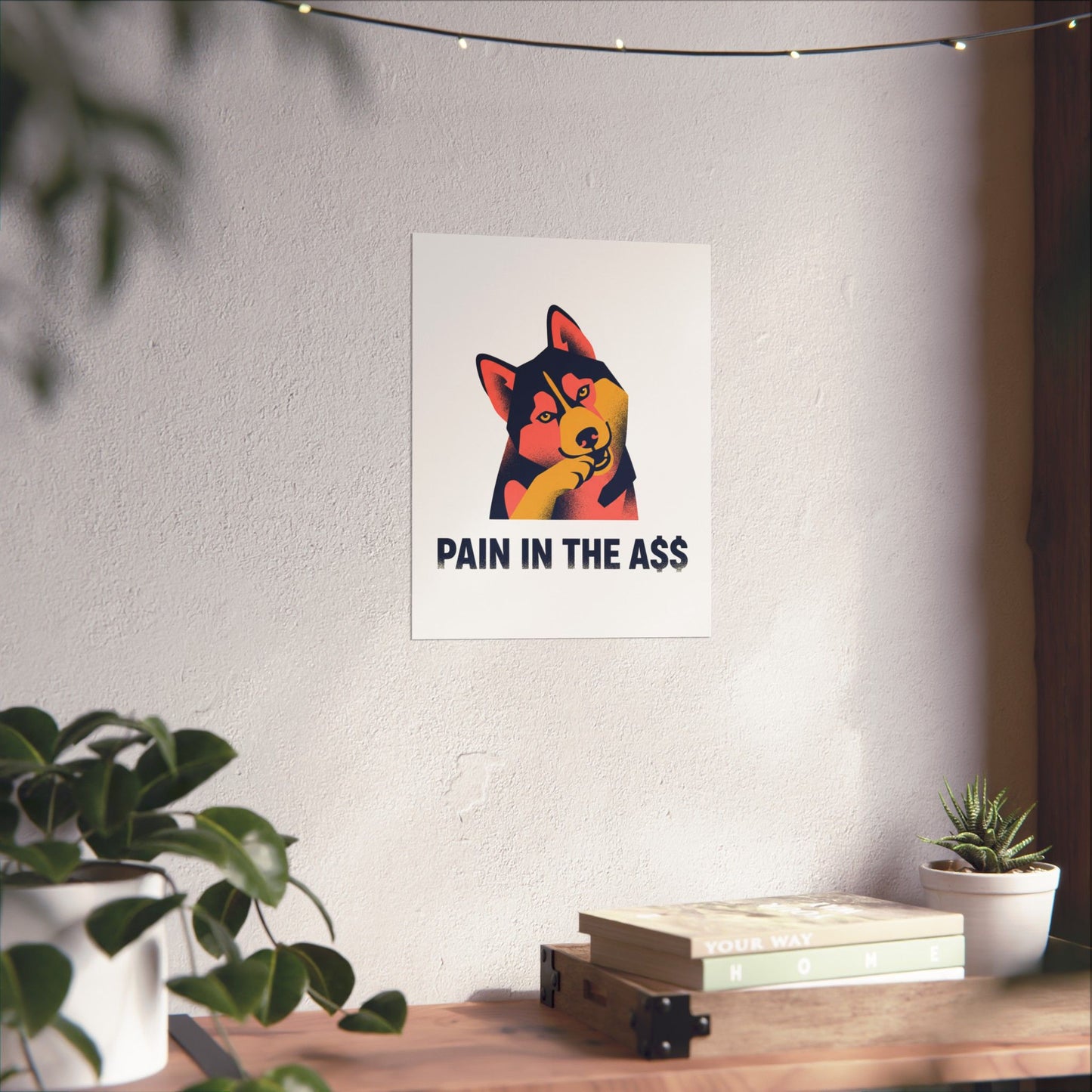Pain In The A$$