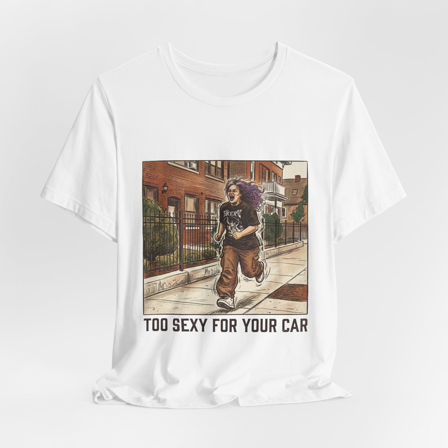 Too Sexy For Your Car