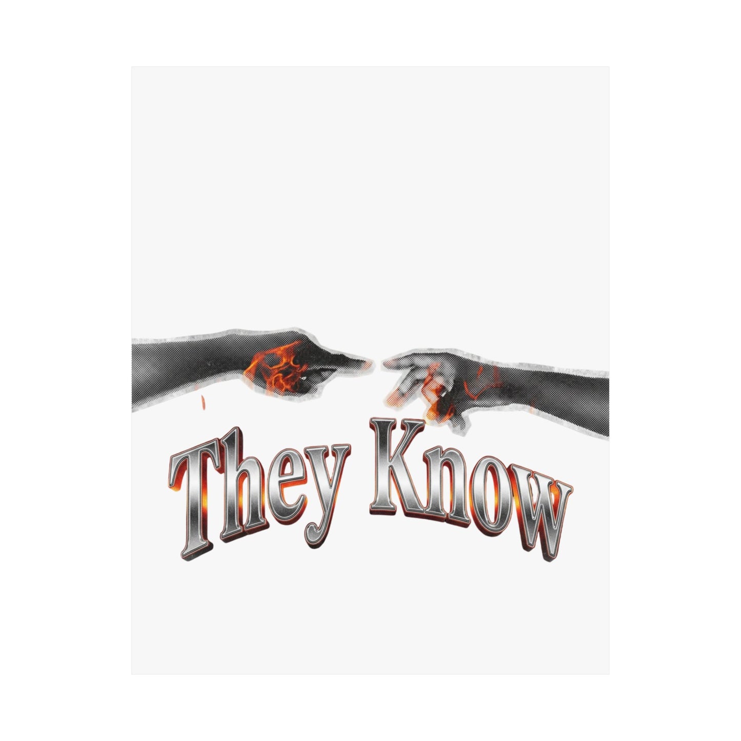 They Know