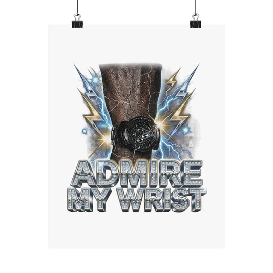 Admire My Wrist