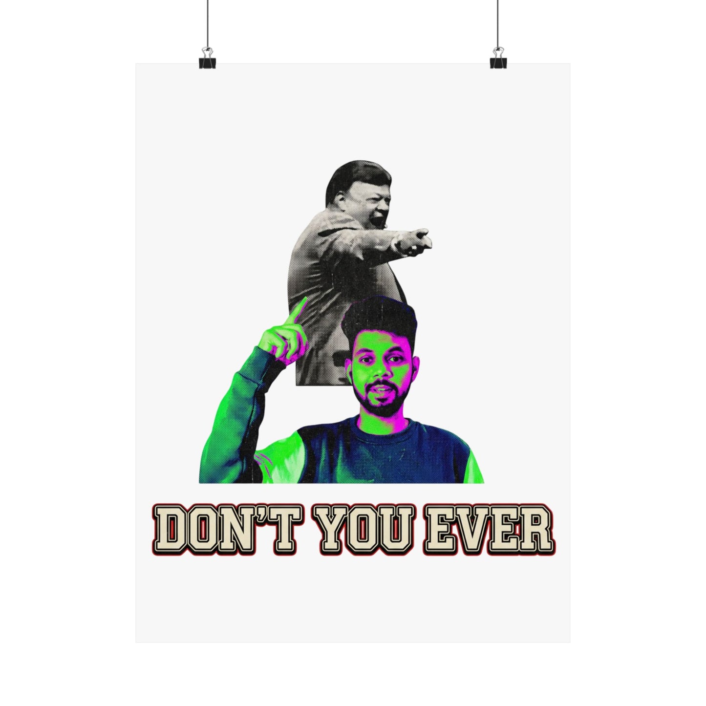 DON'T YOU EVER