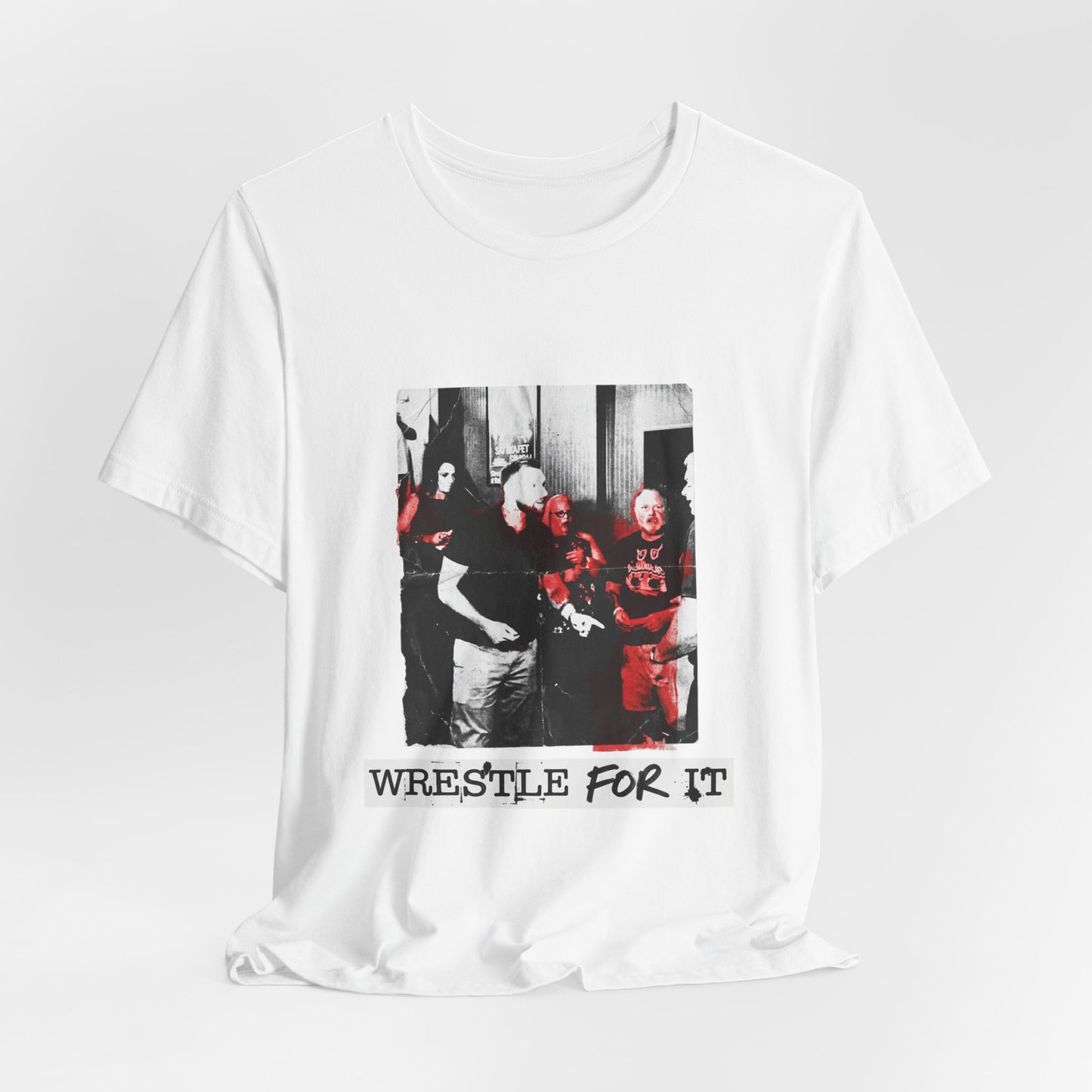 Wrestle For It