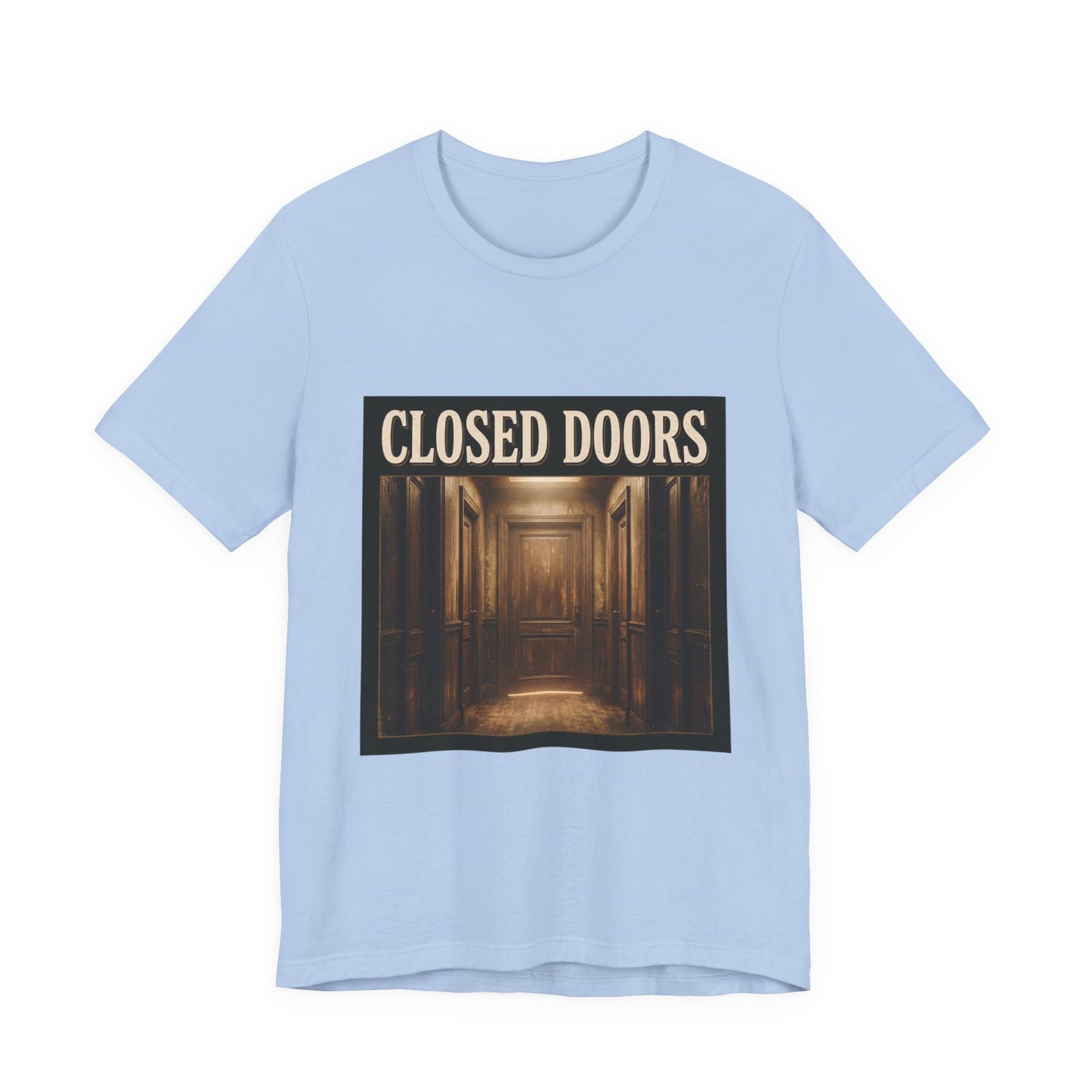 Closed doors