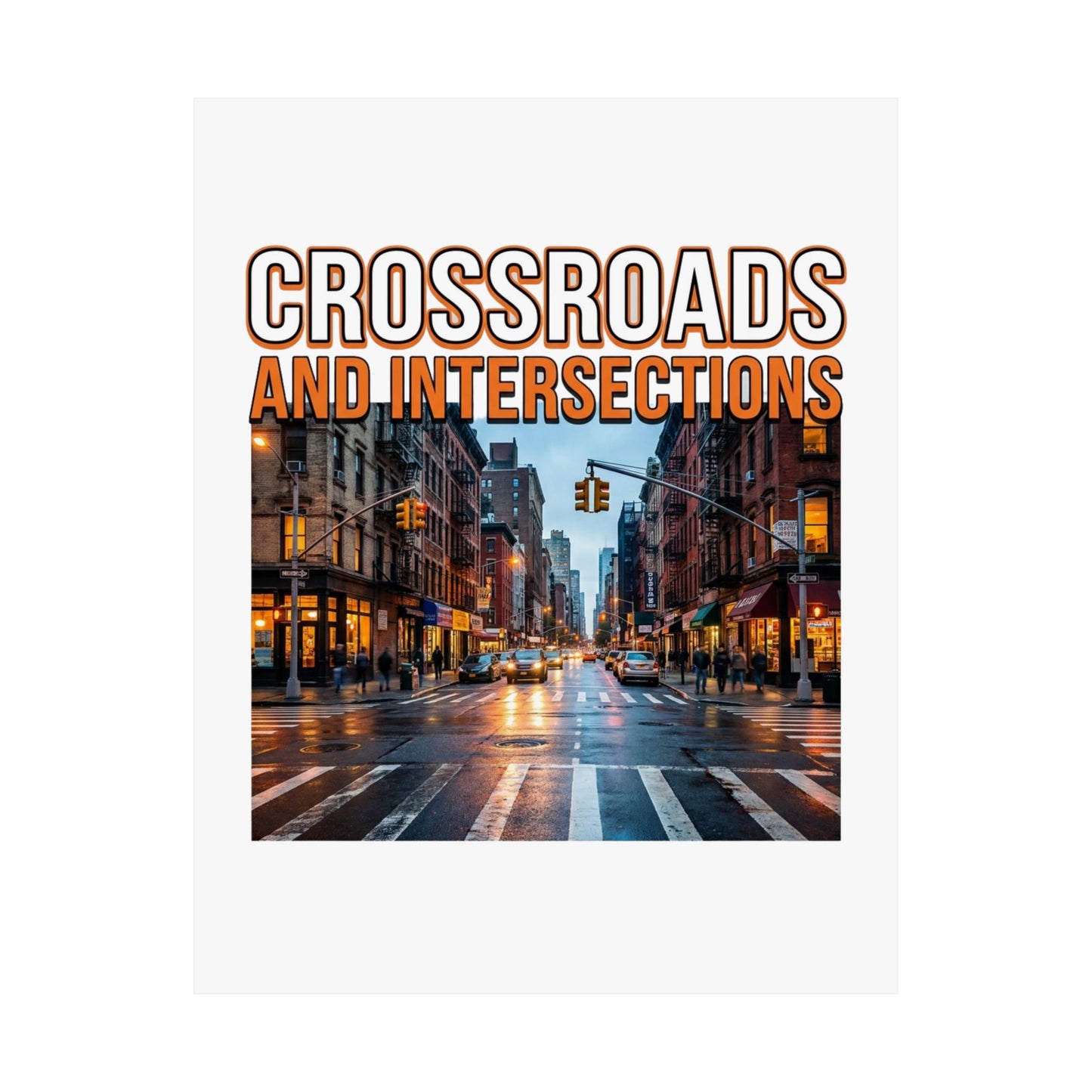 Crossroads and intersections
