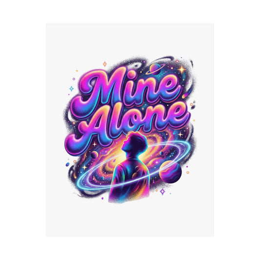Mine Alone