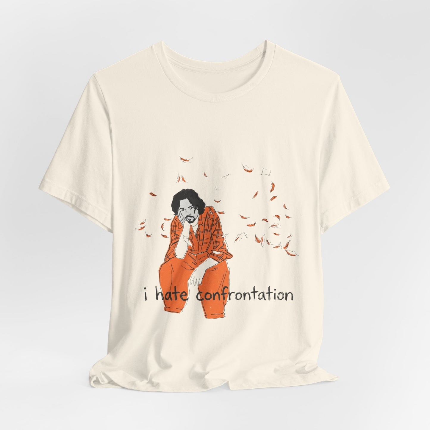 i hate confrontation
