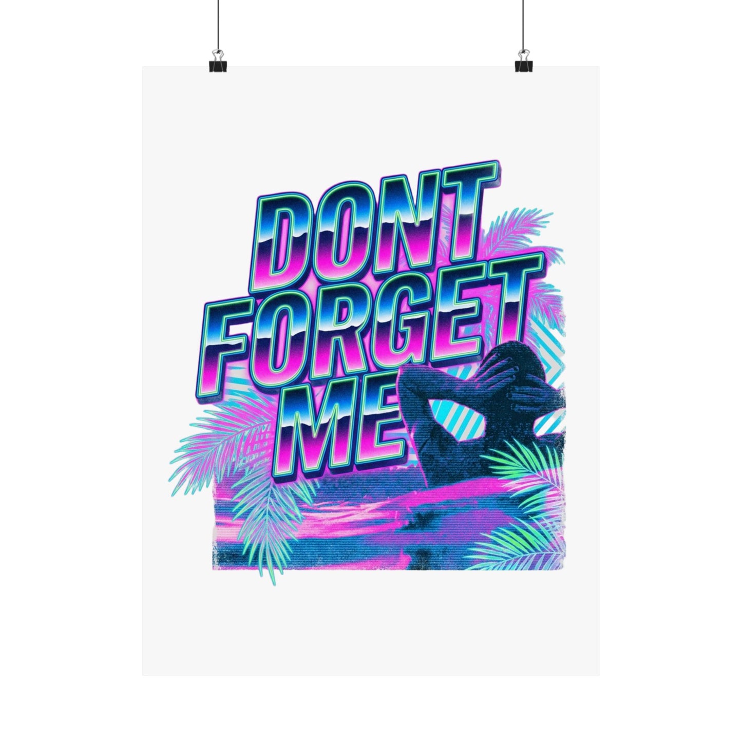 Dont Forget Me