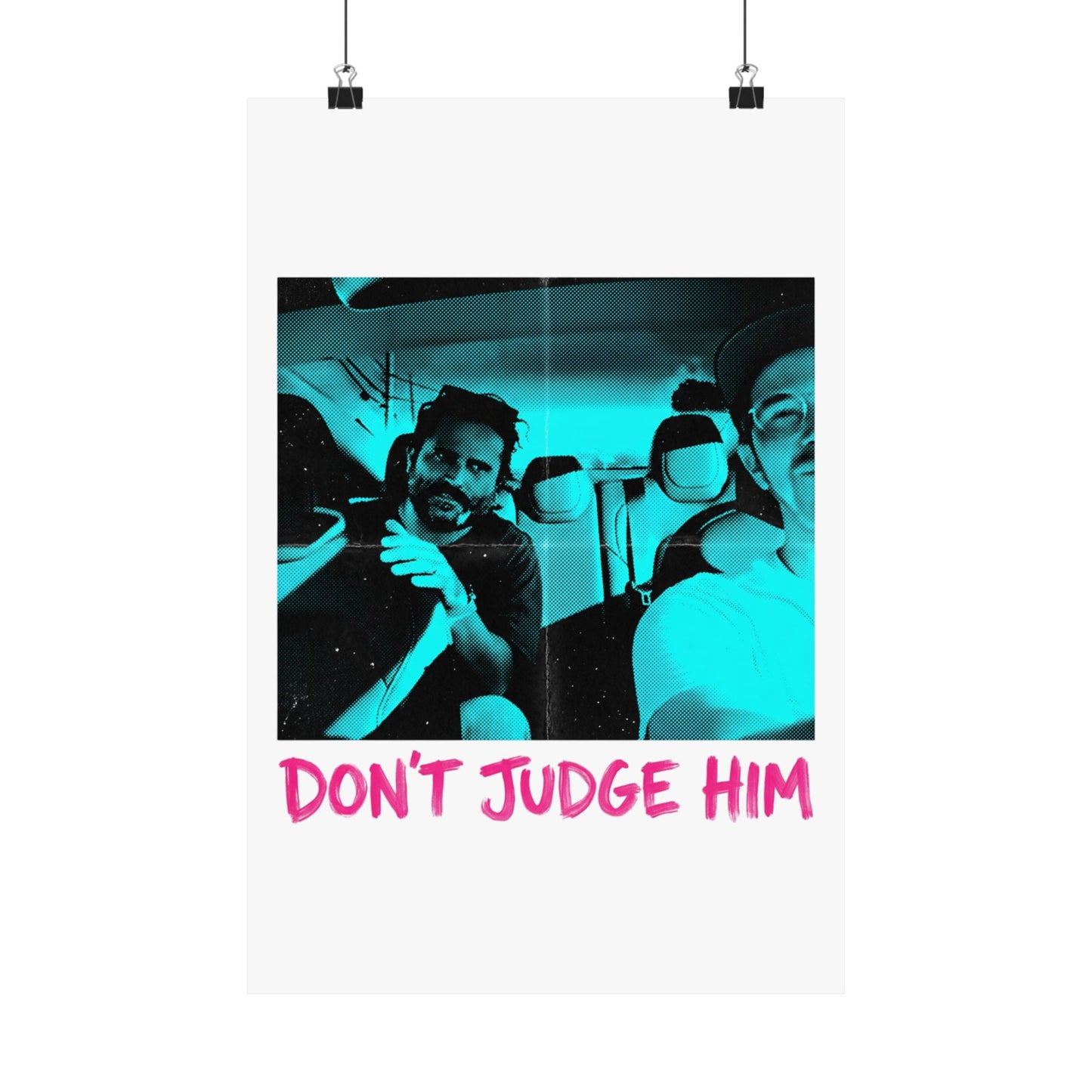 Don't Judge Him