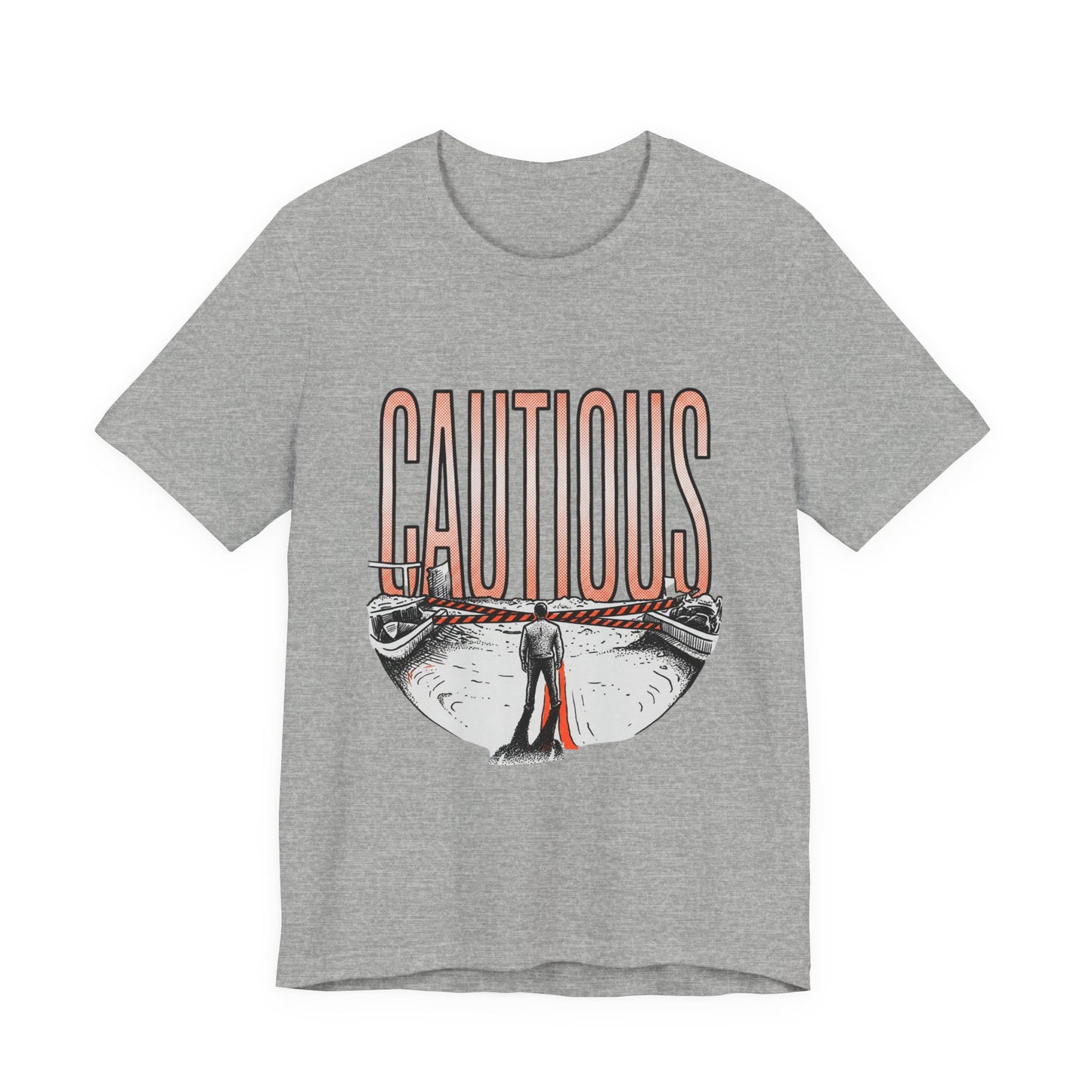 CAUTIOUS