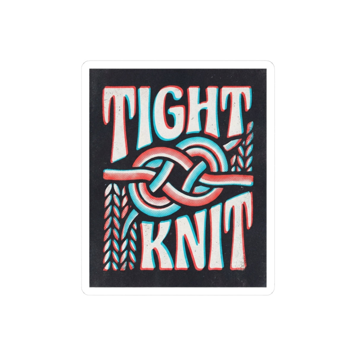 Tight Knit