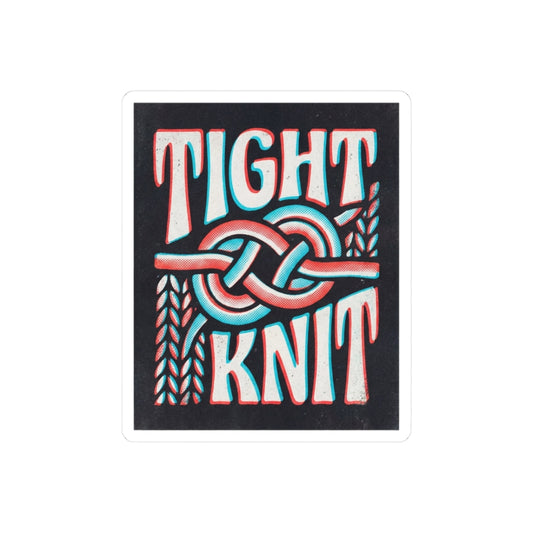 Tight Knit