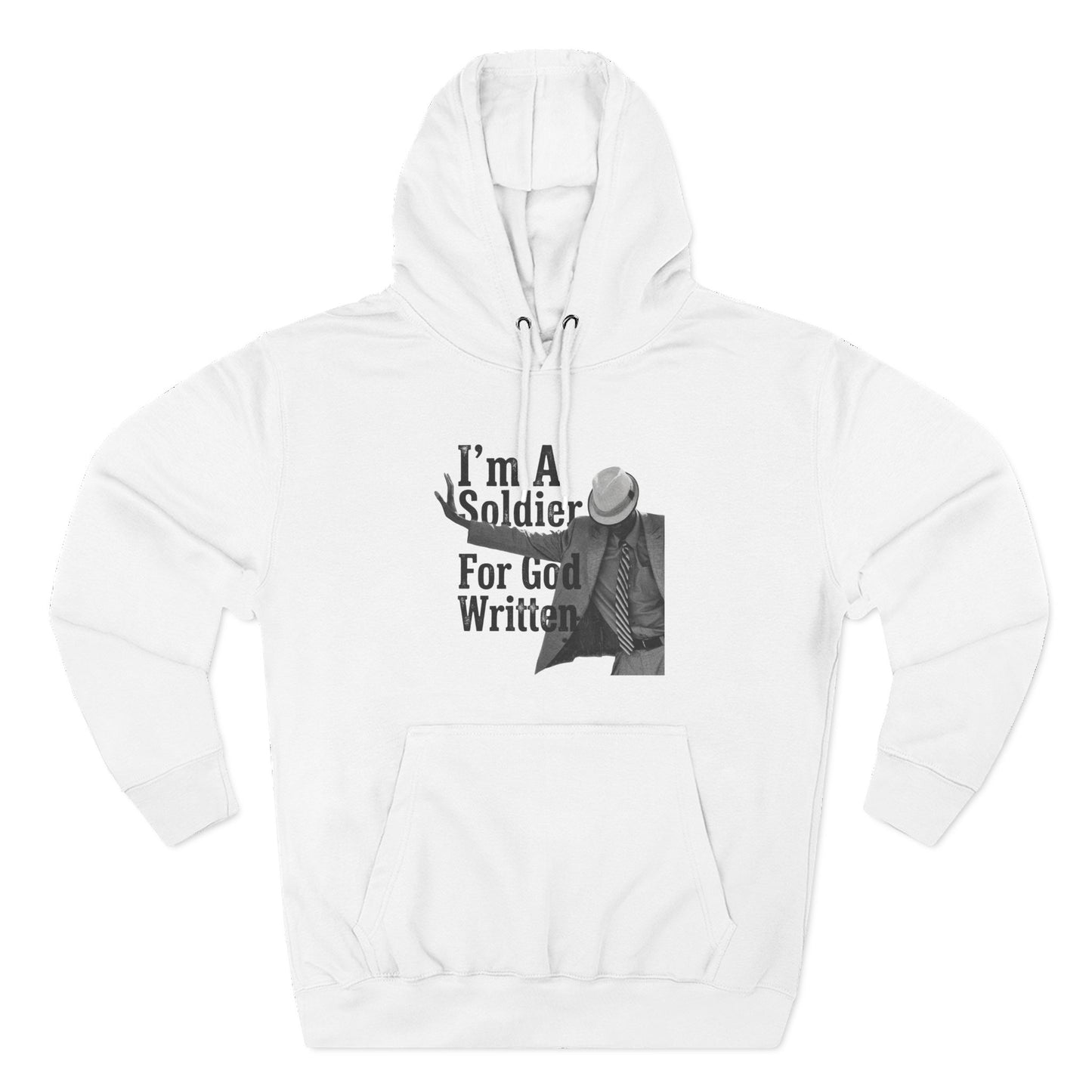 I'm A Soldier For God Written