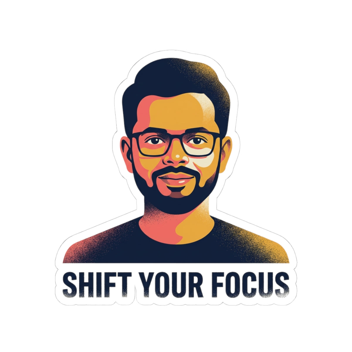 Shift Your Focus