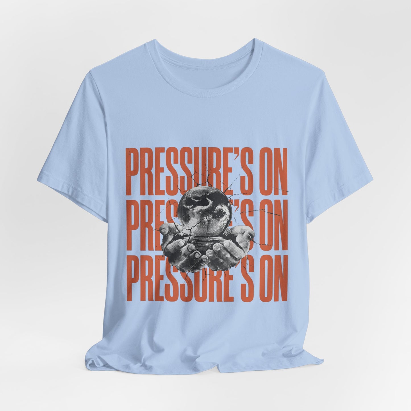 Pressure's On