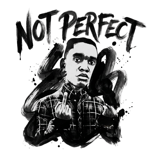 Not Perfect