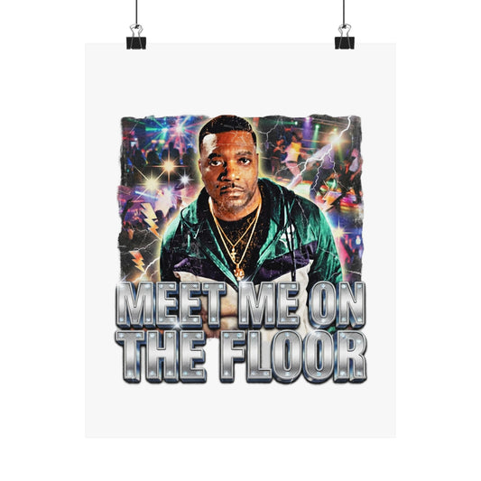 Meet Me on the Floor