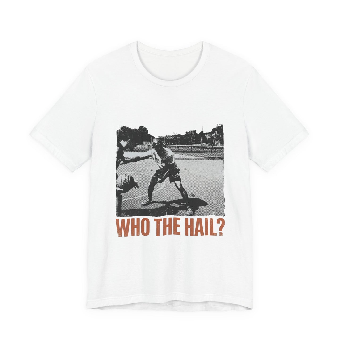 Who the hail?