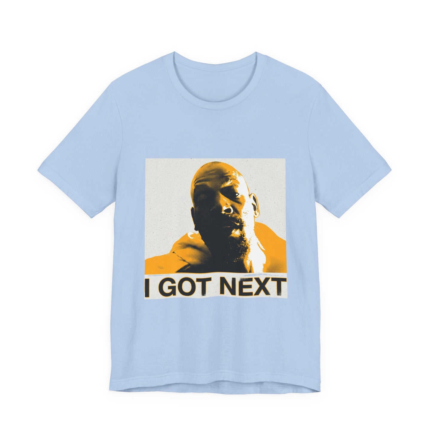 I Got Next