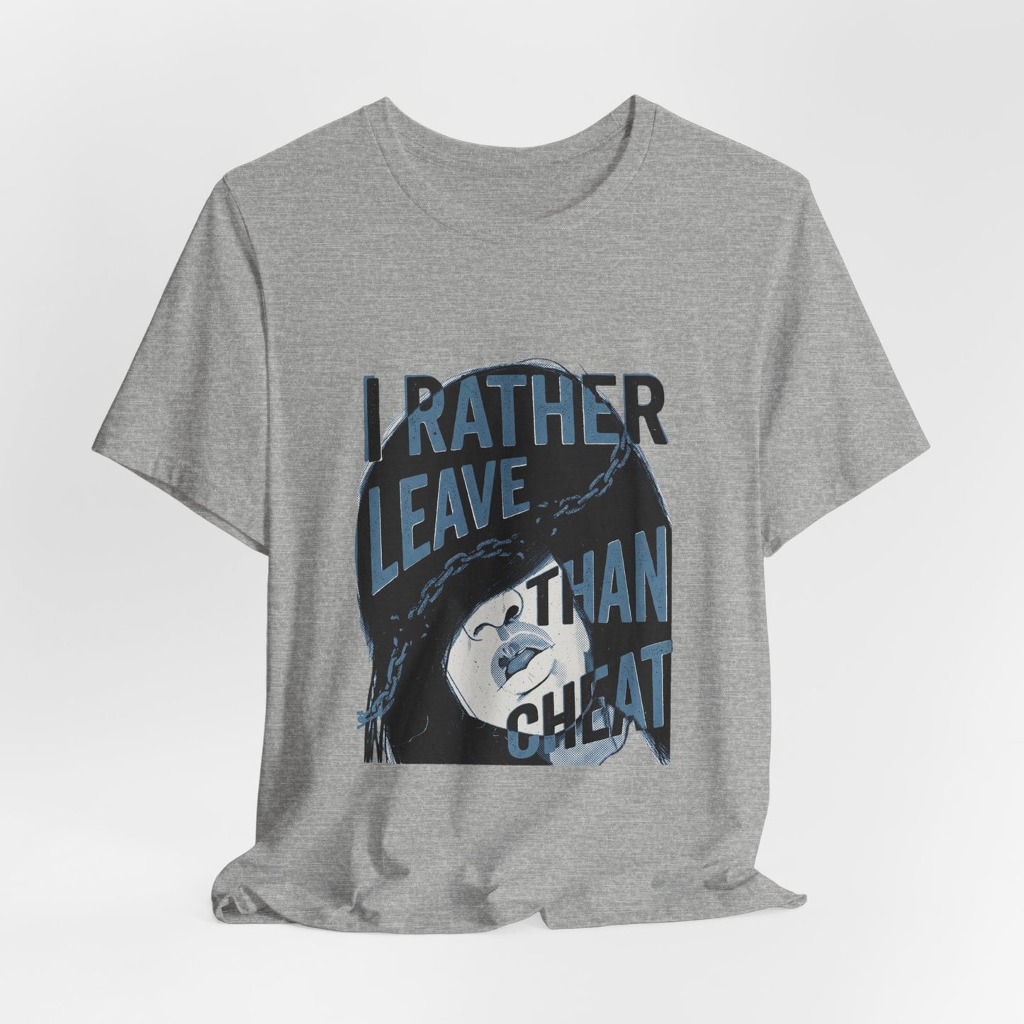 I Rather Leave Than Cheat