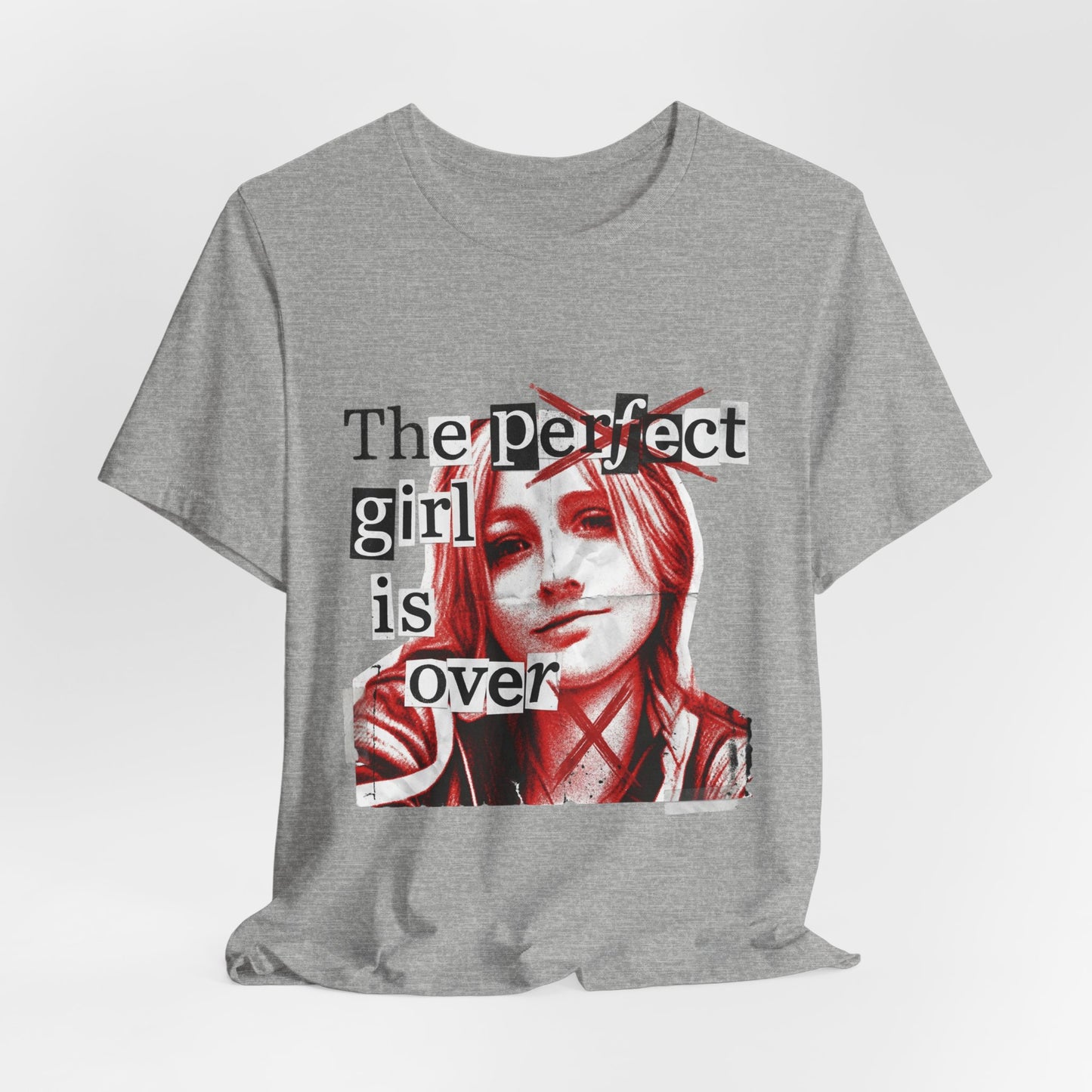 The perfect girl is over