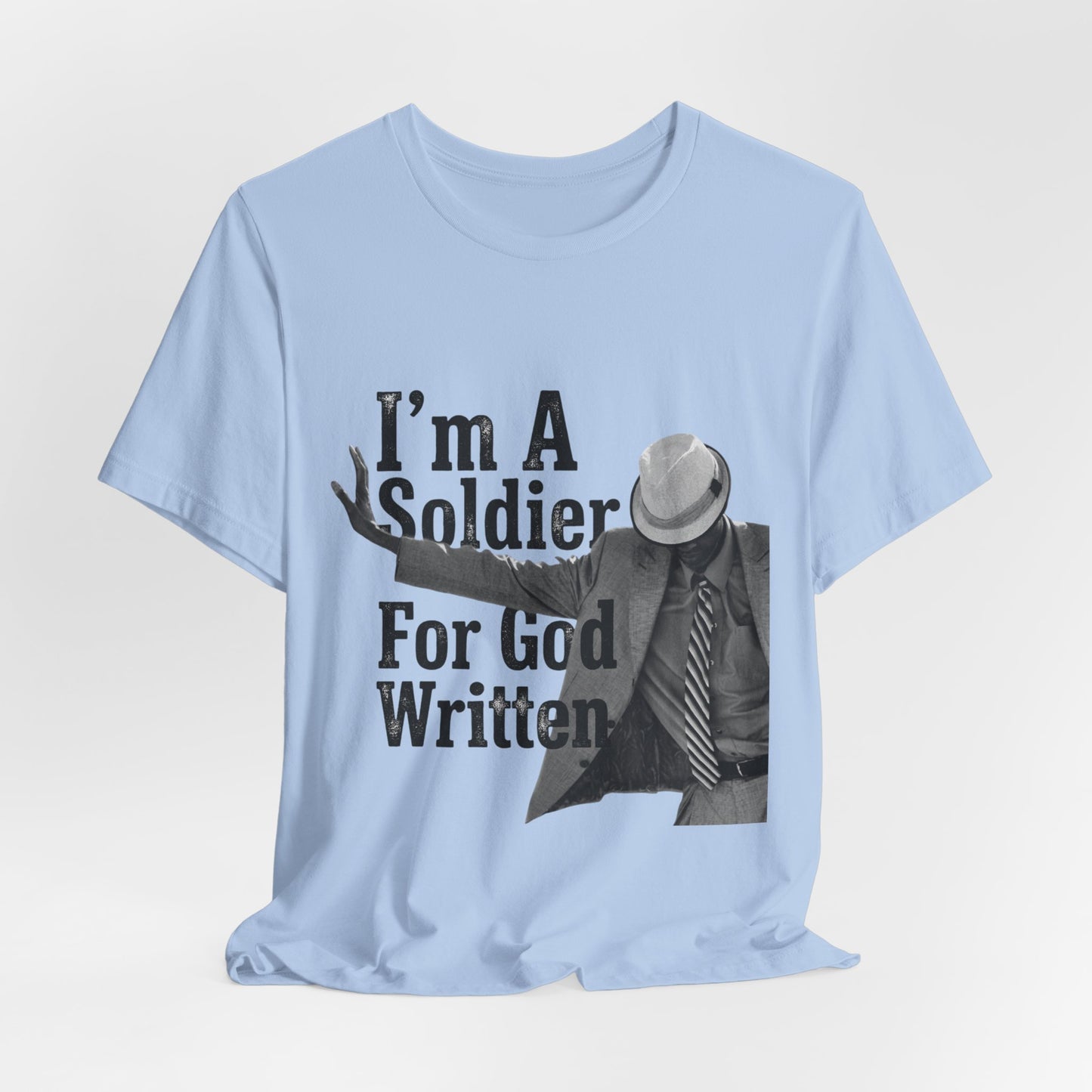I'm A Soldier For God Written
