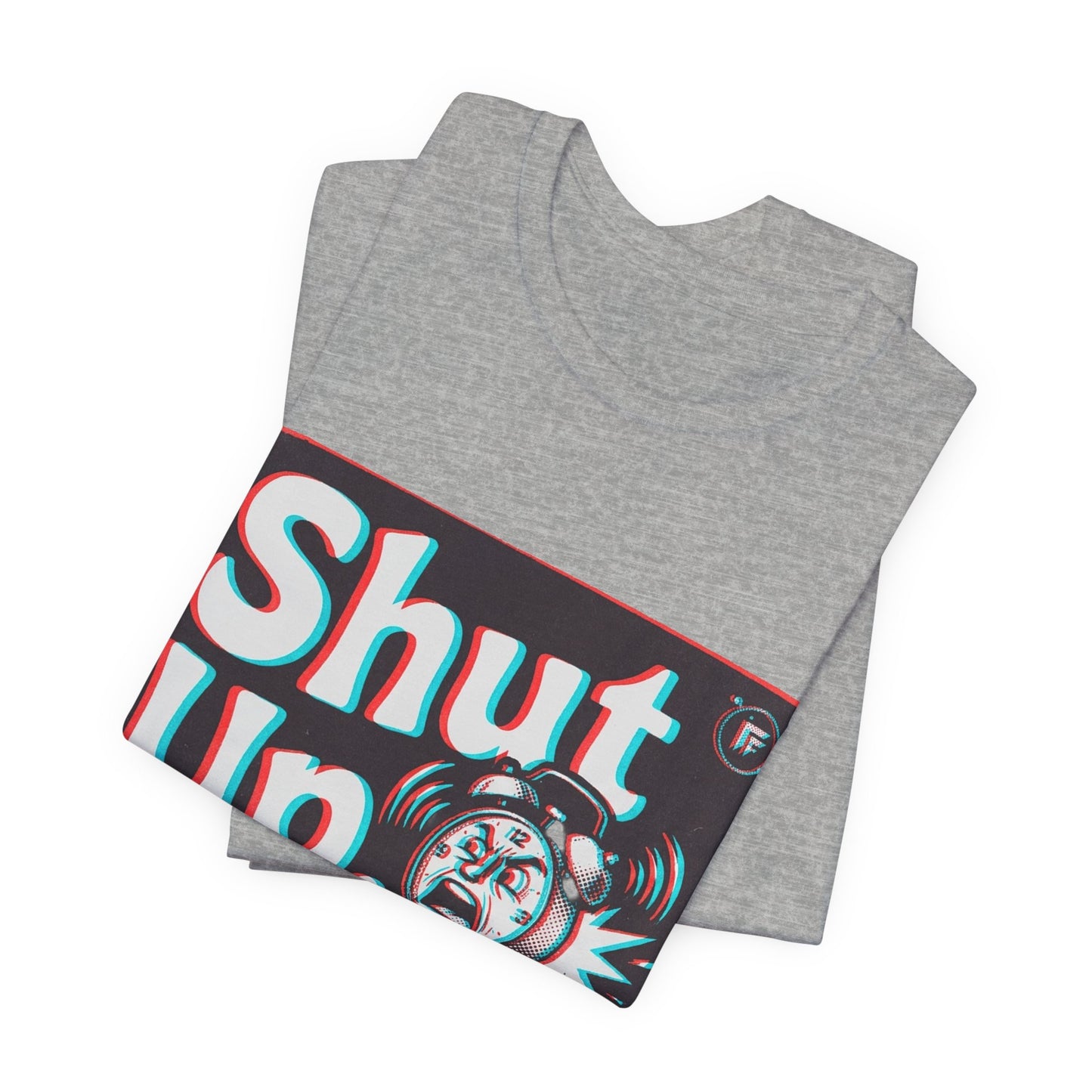 Shut Up, I'm Up