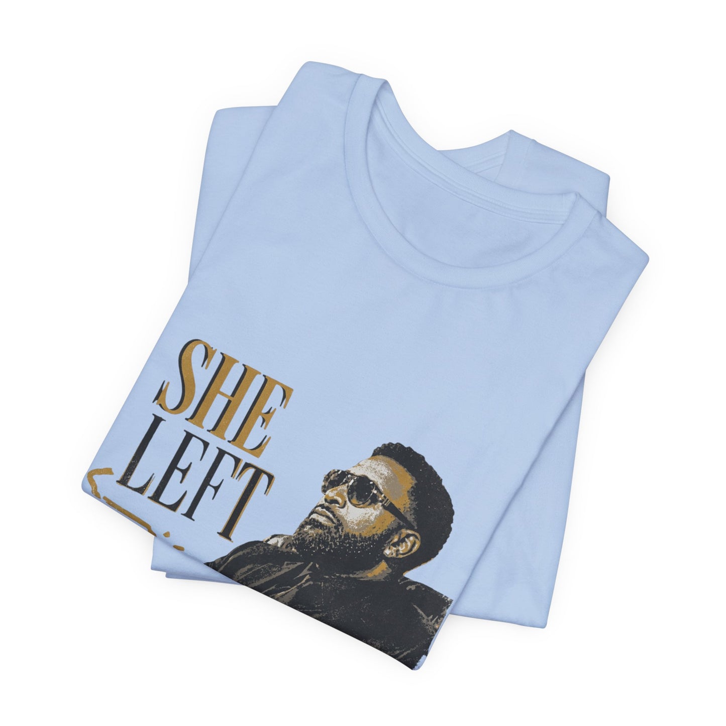 She Left