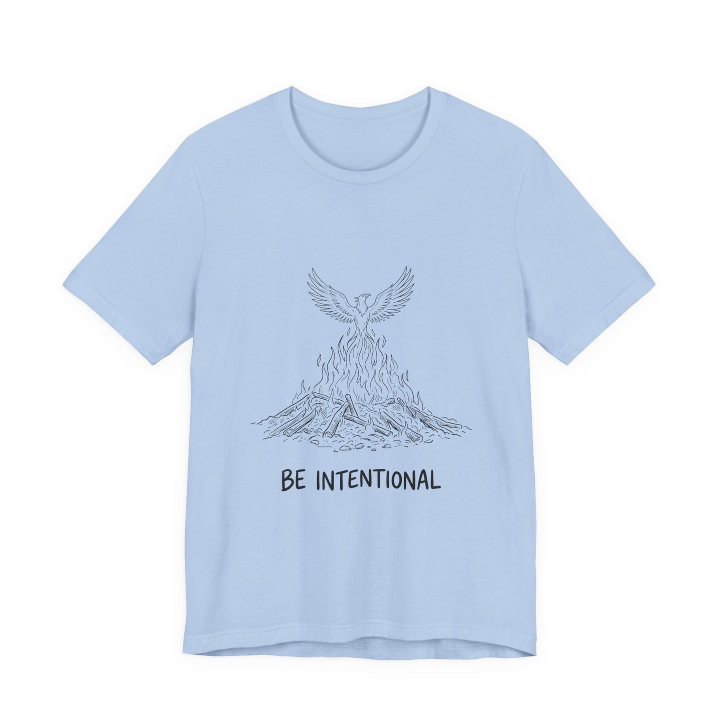 Be Intentional