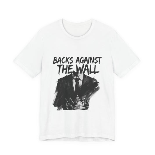 Backs Against The Wall - 2023 Remastered Version