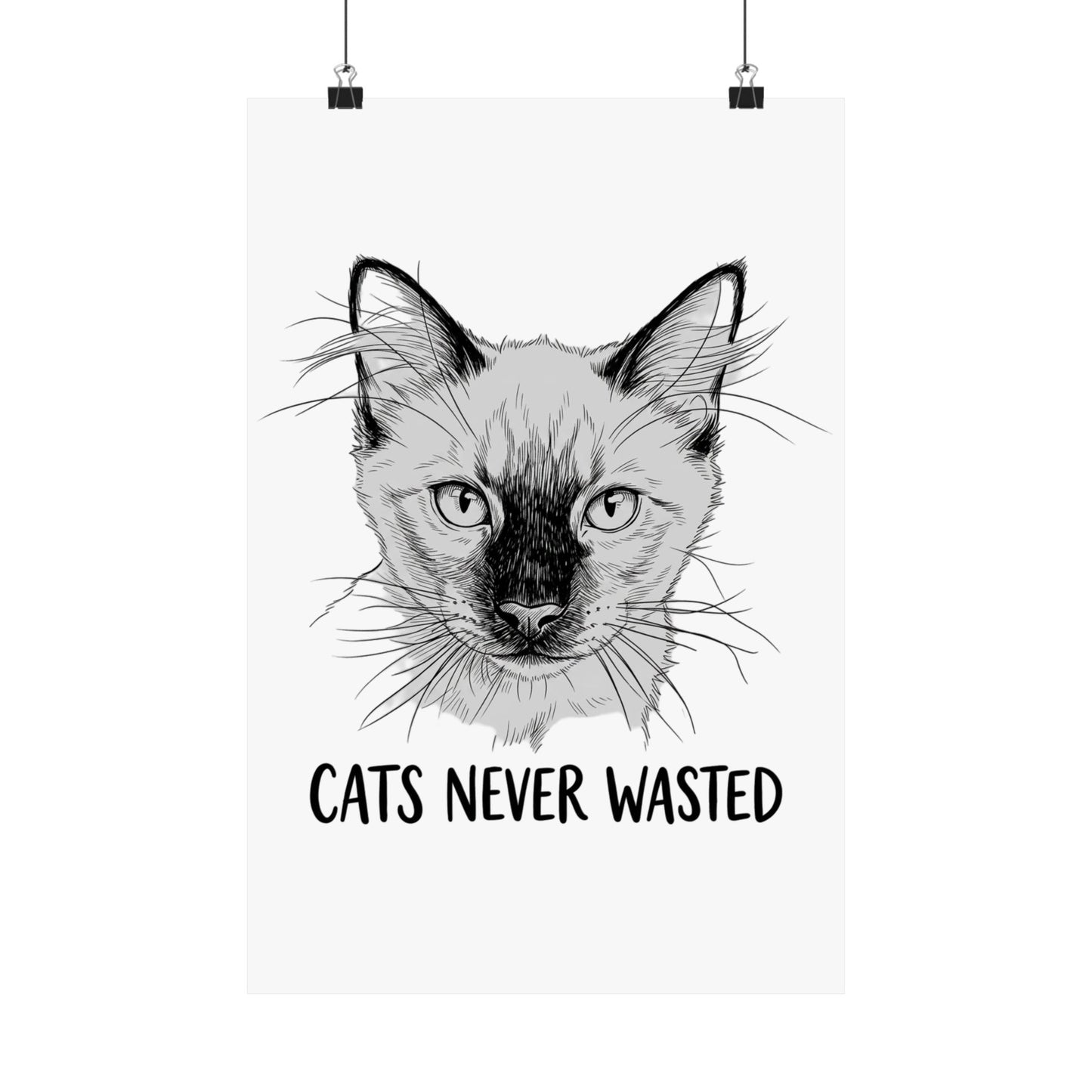 Cats Never Wasted