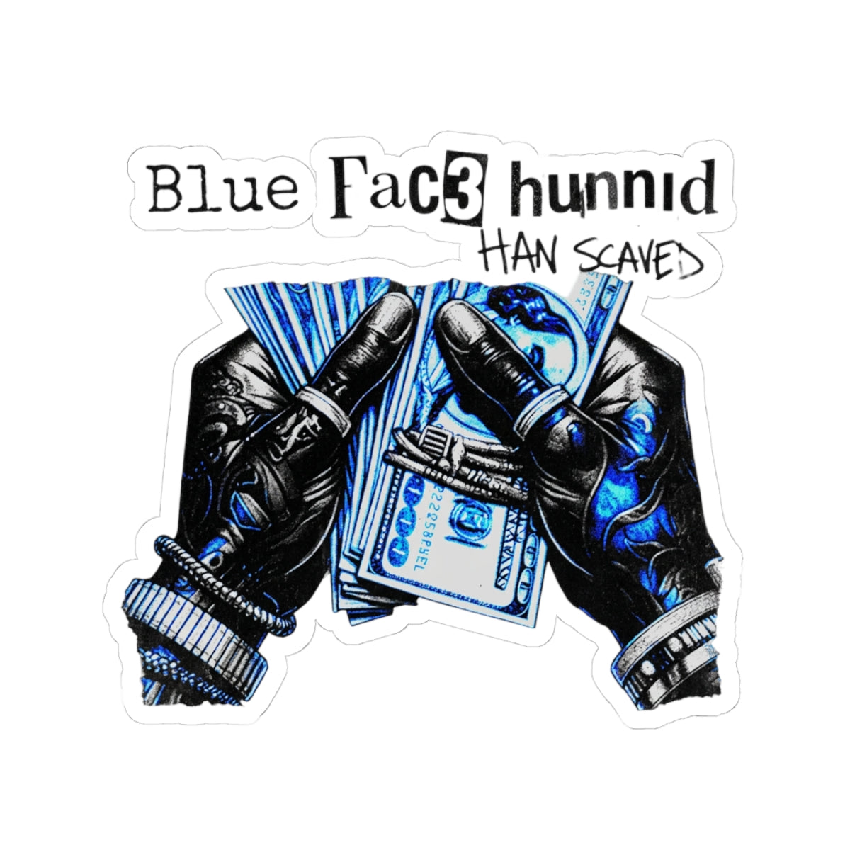 Blue Fac3 hunnid