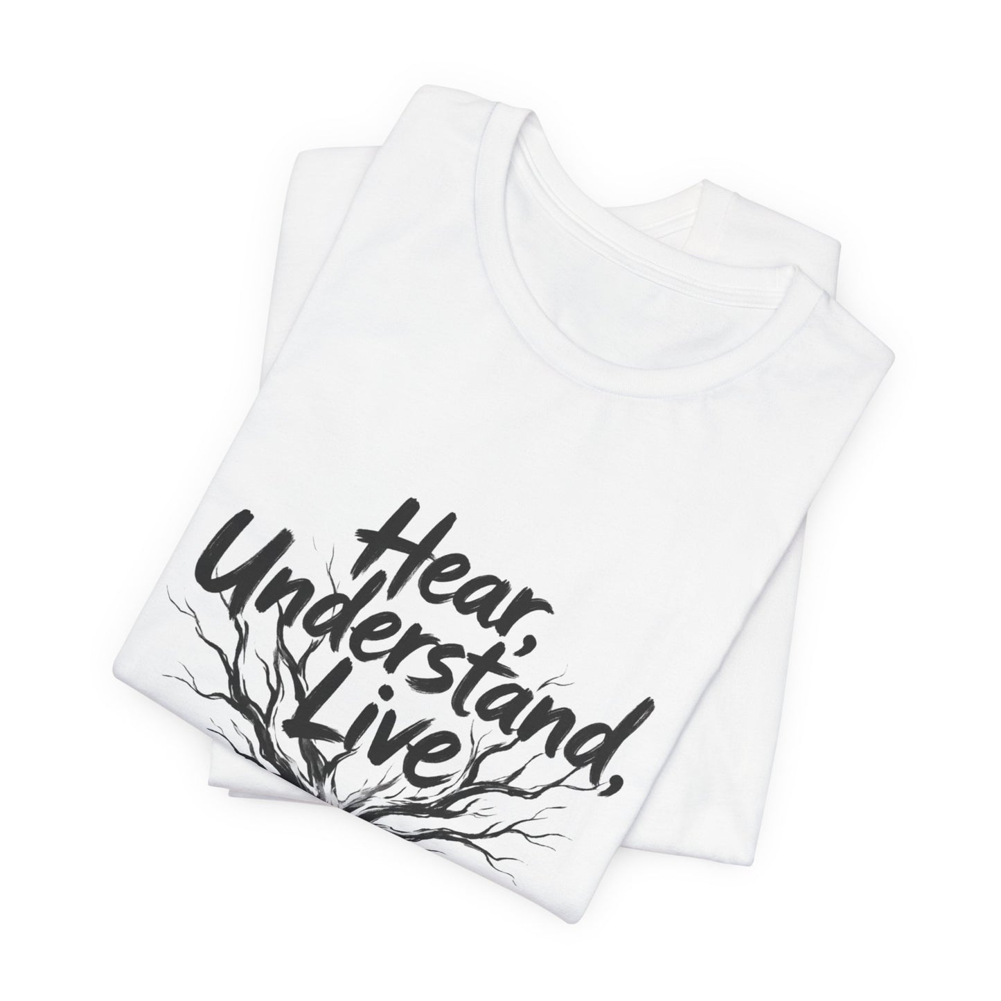 Hear, Understand, Live